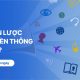 Chiến lược truyền thông là gì? Cách xây dựng hiệu quả