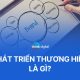 Phát triển thương hiệu là gì? 5 chiến lược phát triển thương hiệu