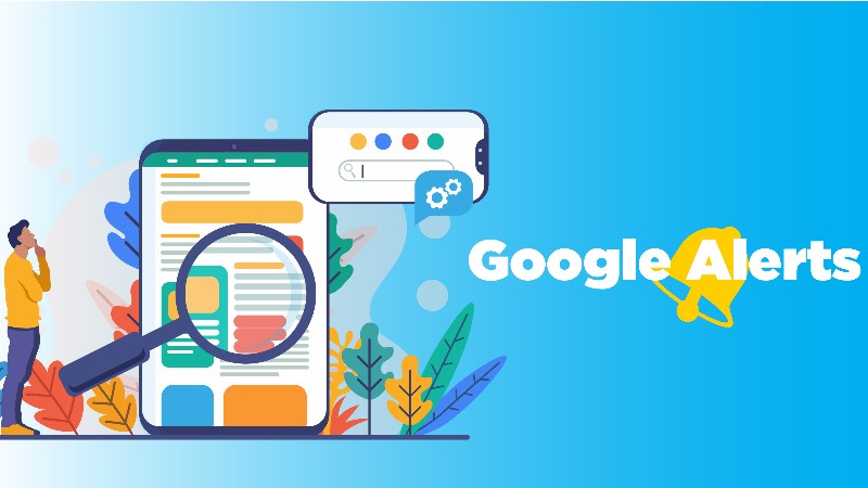 Google Alerts là một công cụ miễn phí