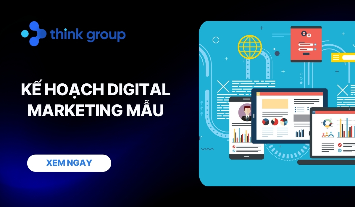 10 kế hoạch Digital Marketing mẫu và cách lập chi tiết