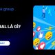 Viral là gì? Cách lên xu hướng để đạt được lợi ích bền vững