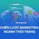 Chiến lược Marketing ngành thời trang: Đột phá từ tư duy đến thực thi 2026