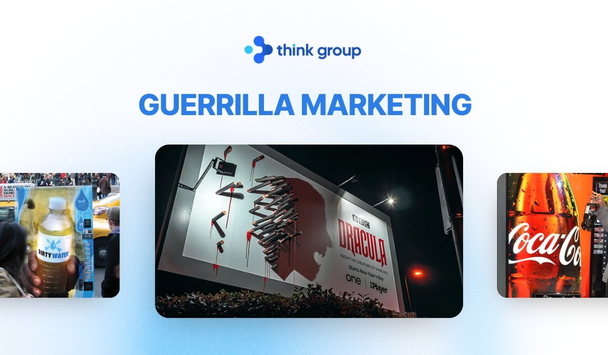 Guerrilla Marketing là gì? Các chiến dịch Guerrilla Marketing ấn tượng