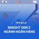Insight Gen Z ngành ngân hàng: Chiến lược tiếp cận và giải pháp MarTech 2026
