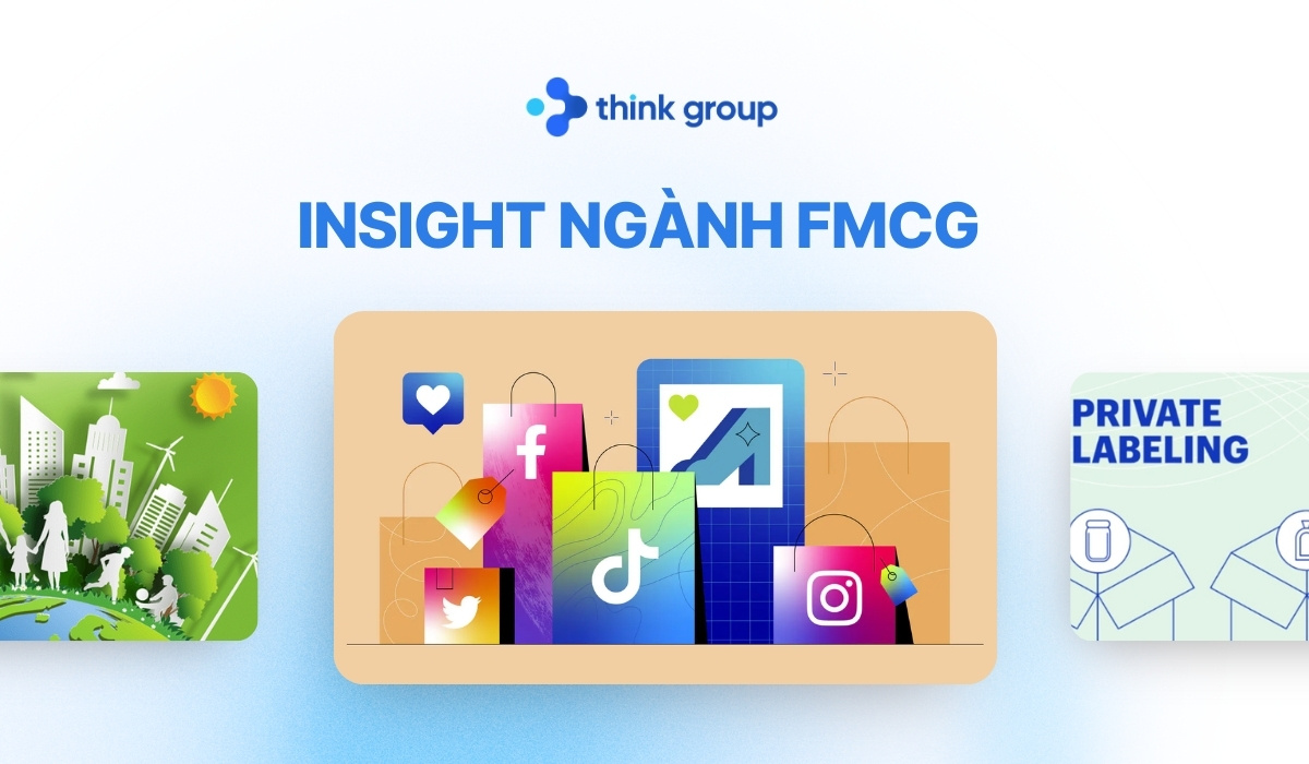 Insight ngành FMCG Việt Nam 2026: Các xu hướng & chiến lược mới