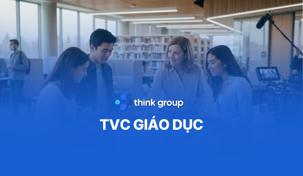 TVC giáo dục: Chiến lược tối ưu tuyển sinh và xây dựng thương hiệu