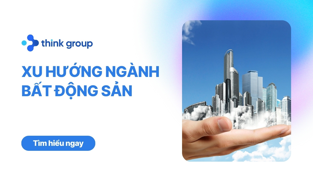 Xu hướng ngành bất động sản 2026 với 5 chuyển dịch chiến lược mới