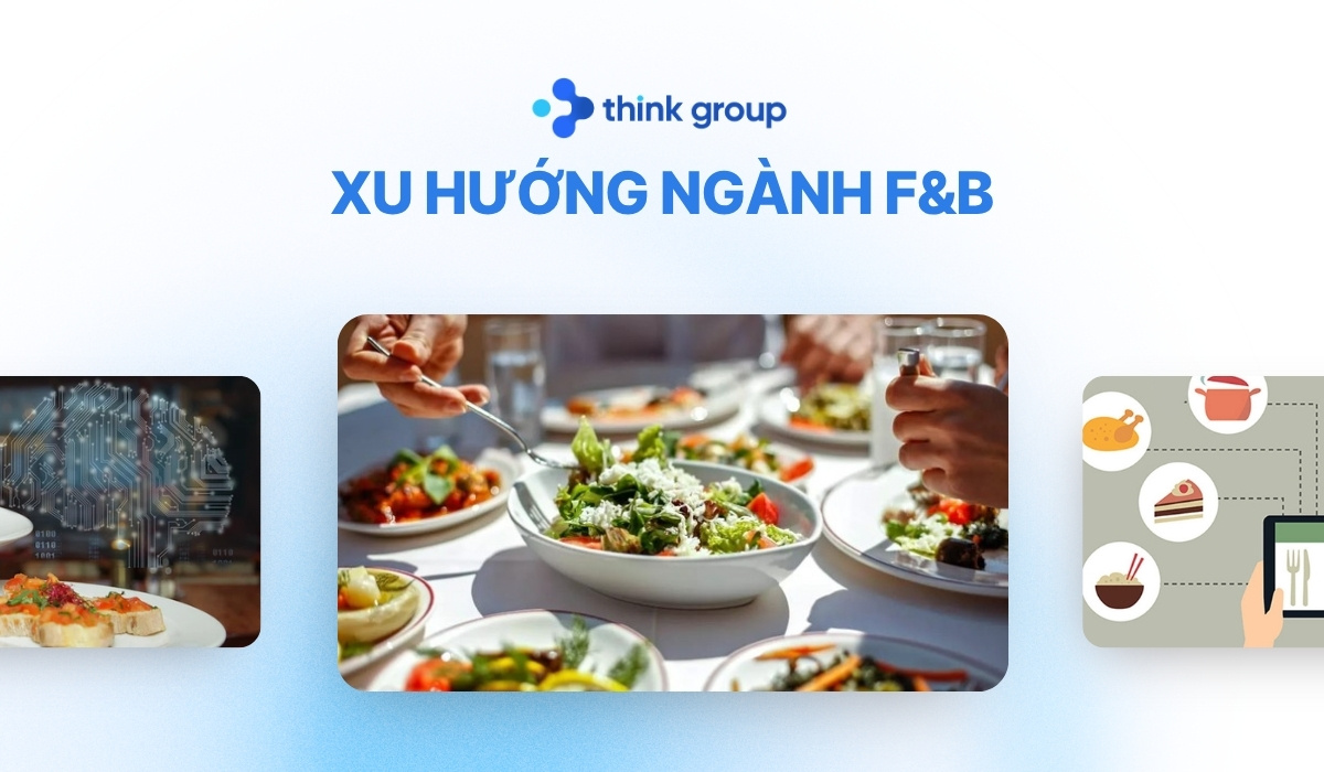 5 xu hướng ngành F&B 2026 và chiến lược tăng trưởng đột phá