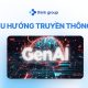 6 xu hướng truyền thông nổi bật trong năm 2026