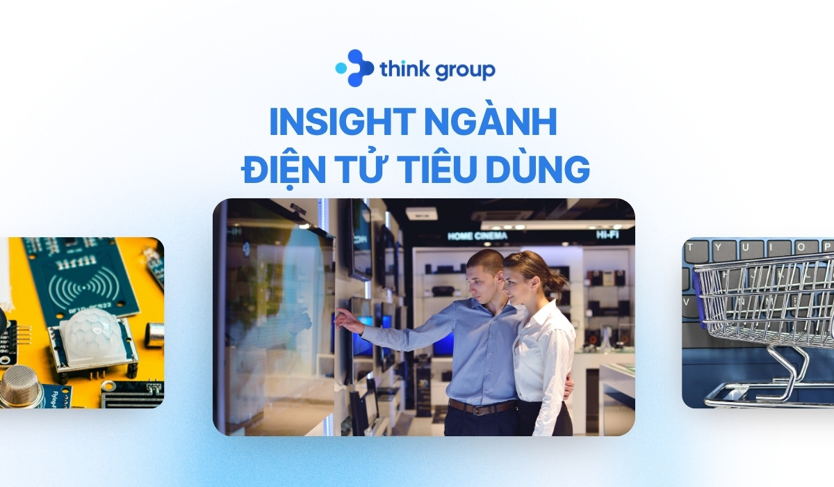 Insight ngành điện từ tiêu dùng 2026: Từ dữ liệu đến thực thi