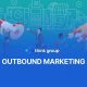 Outbound Marketing là gì? Cách hoạt động và so sánh với Inbound Marketing